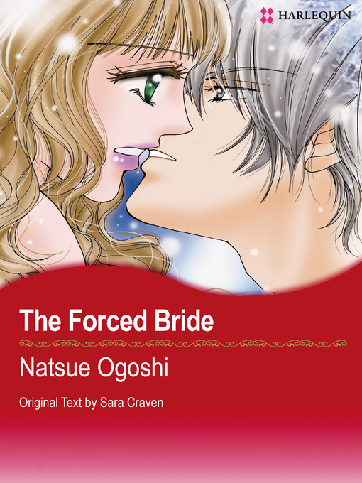Title details for The Forced Bride by Natsue Ogoshi - Available